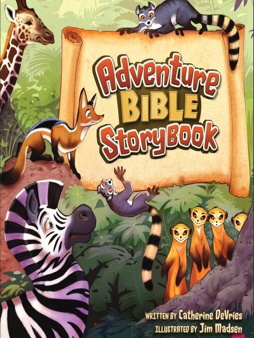 Title details for Adventure Bible Storybook by Catherine DeVries - Wait list